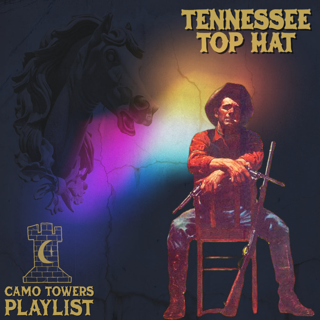 Camo Towers Playlist: Tennessee Top Hat
